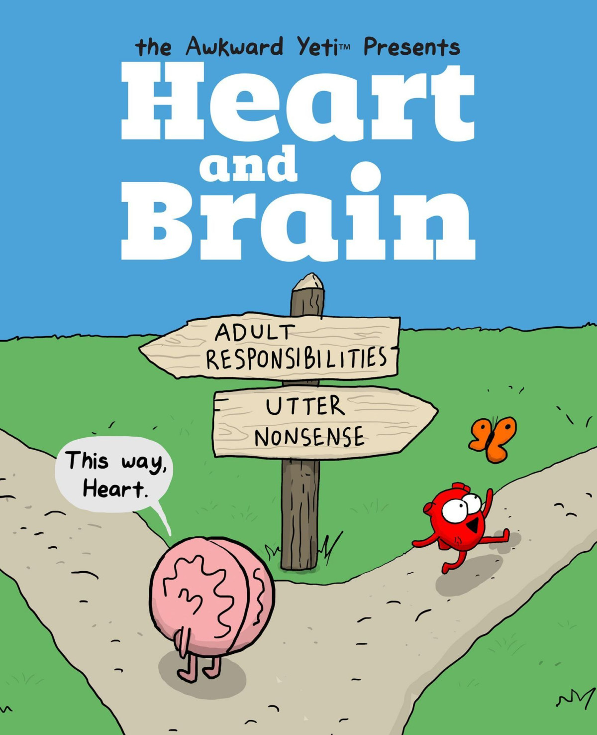 Heart And Brain An Awkward Yeti Collection The Awkward Yeti Nick Seluk