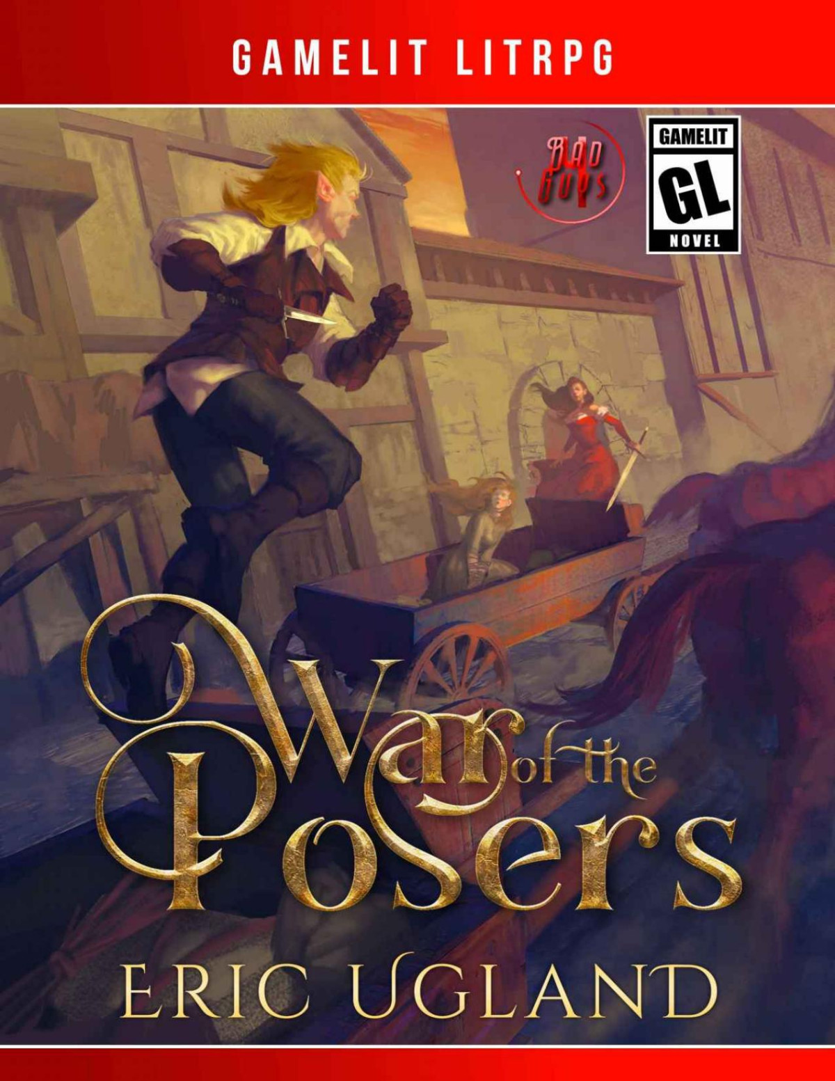 War Of The Posers The Bad Guys Book 4 Eric Ugland