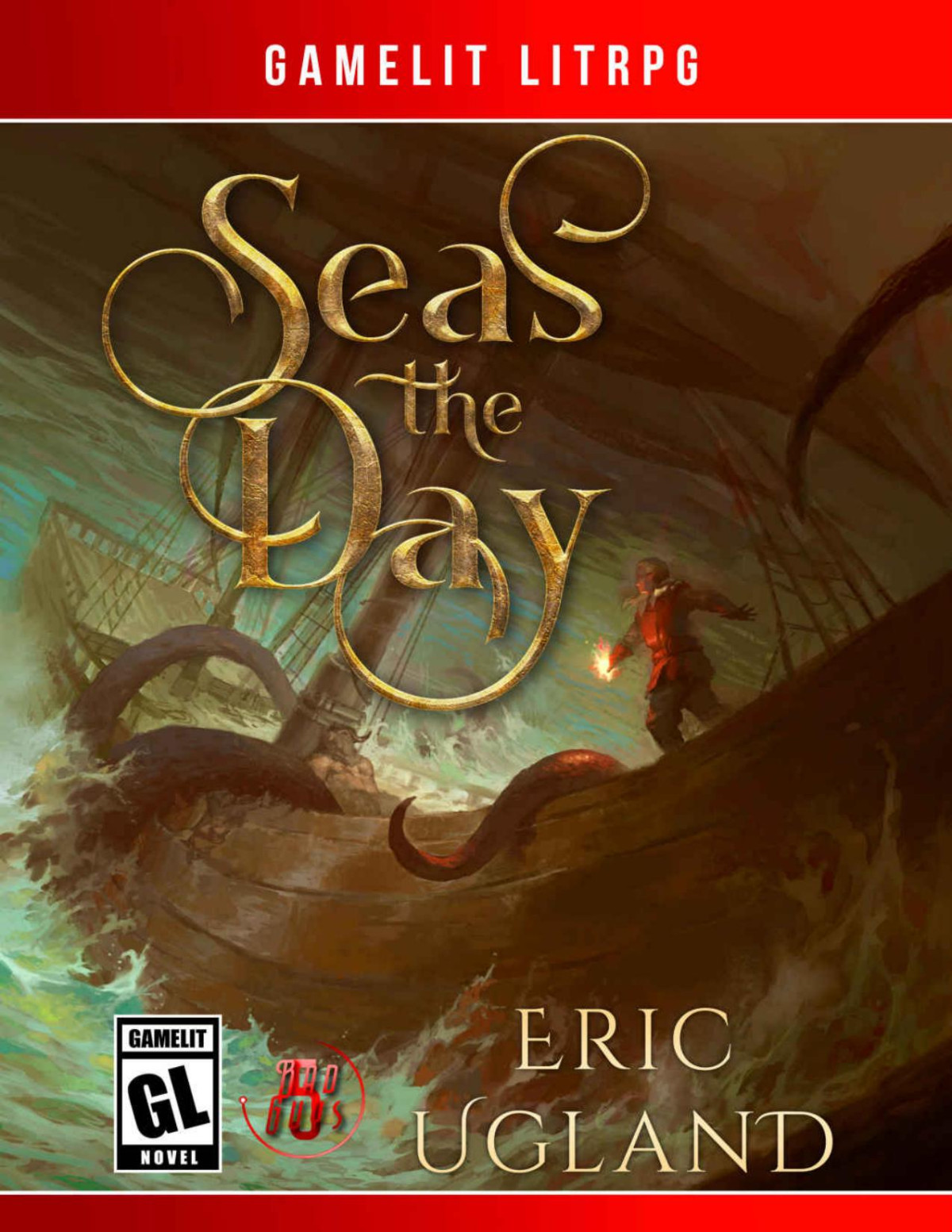 Seas The Day A Litrpggamelit Adventure The Bad Guys Book 5 Eric Ugland