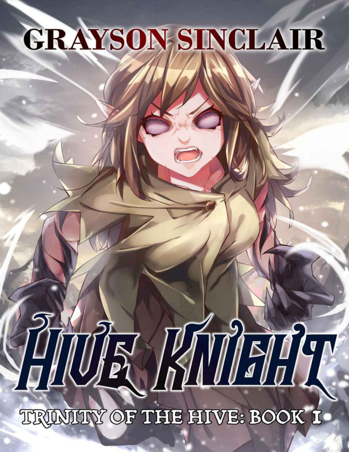 Hive Knight A Dark Fantasy Litrpg Trinity Of The Hive Book 1 Grayson Sinclair