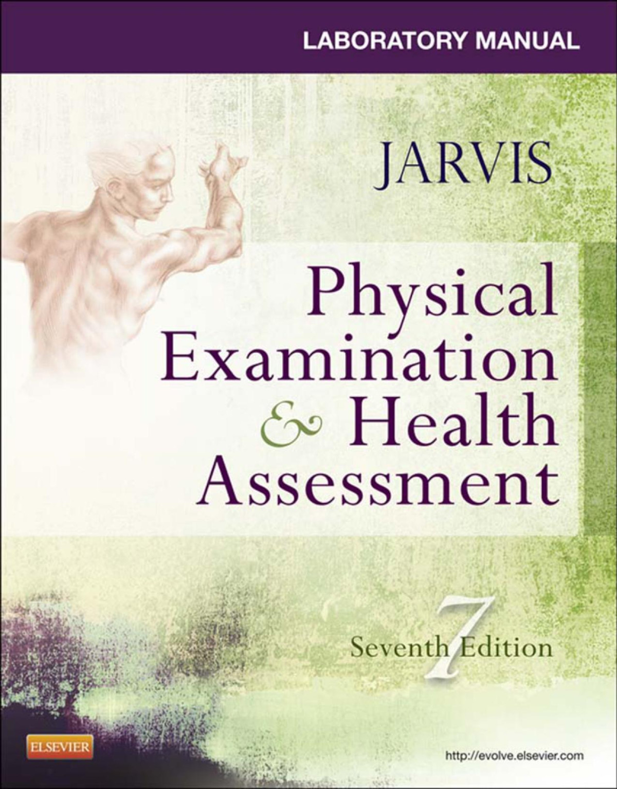 Laboratory Manual For Physical Examination Health Assessment 7e Jarvis