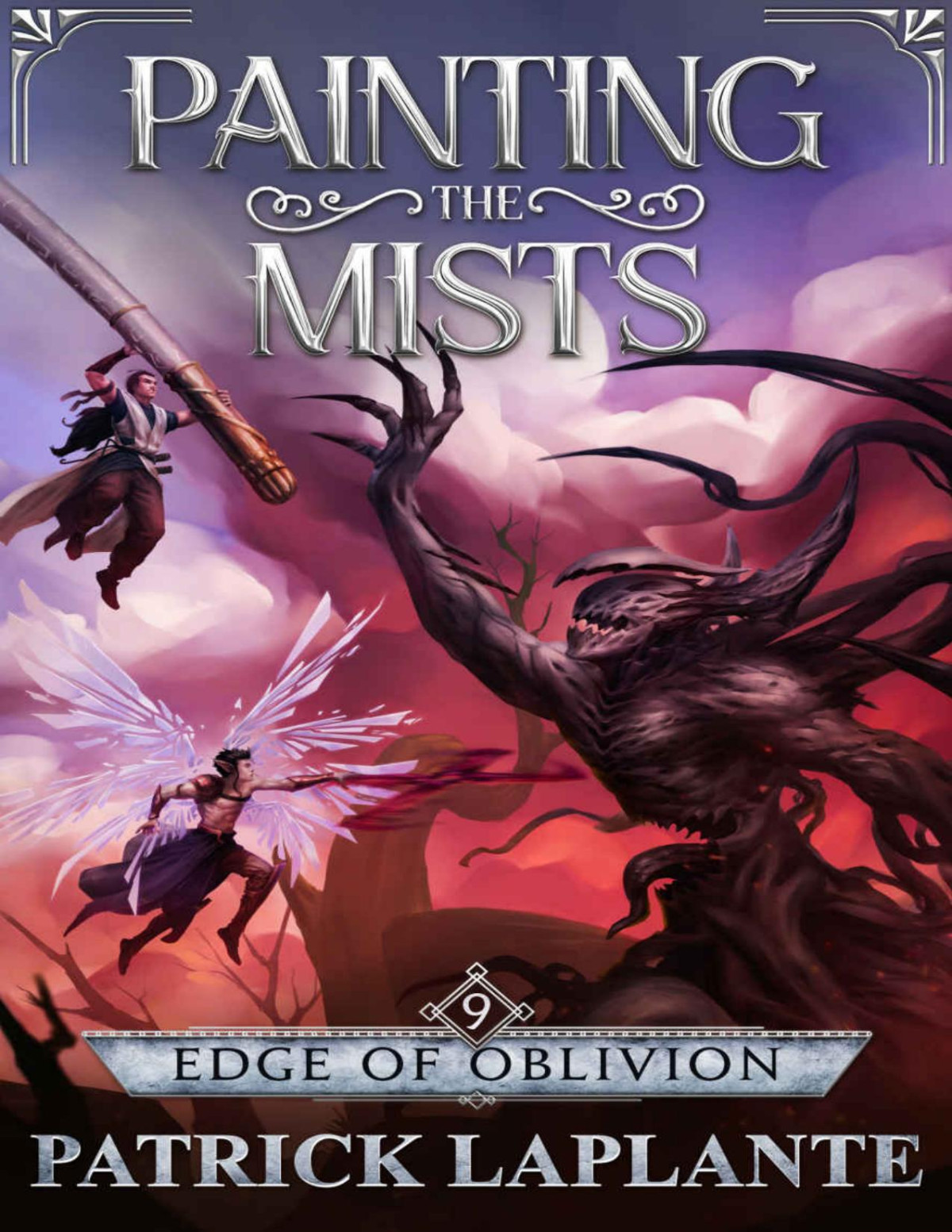 Edge Of Oblivion Book 9 Of Painting The Mists Patrick Laplante