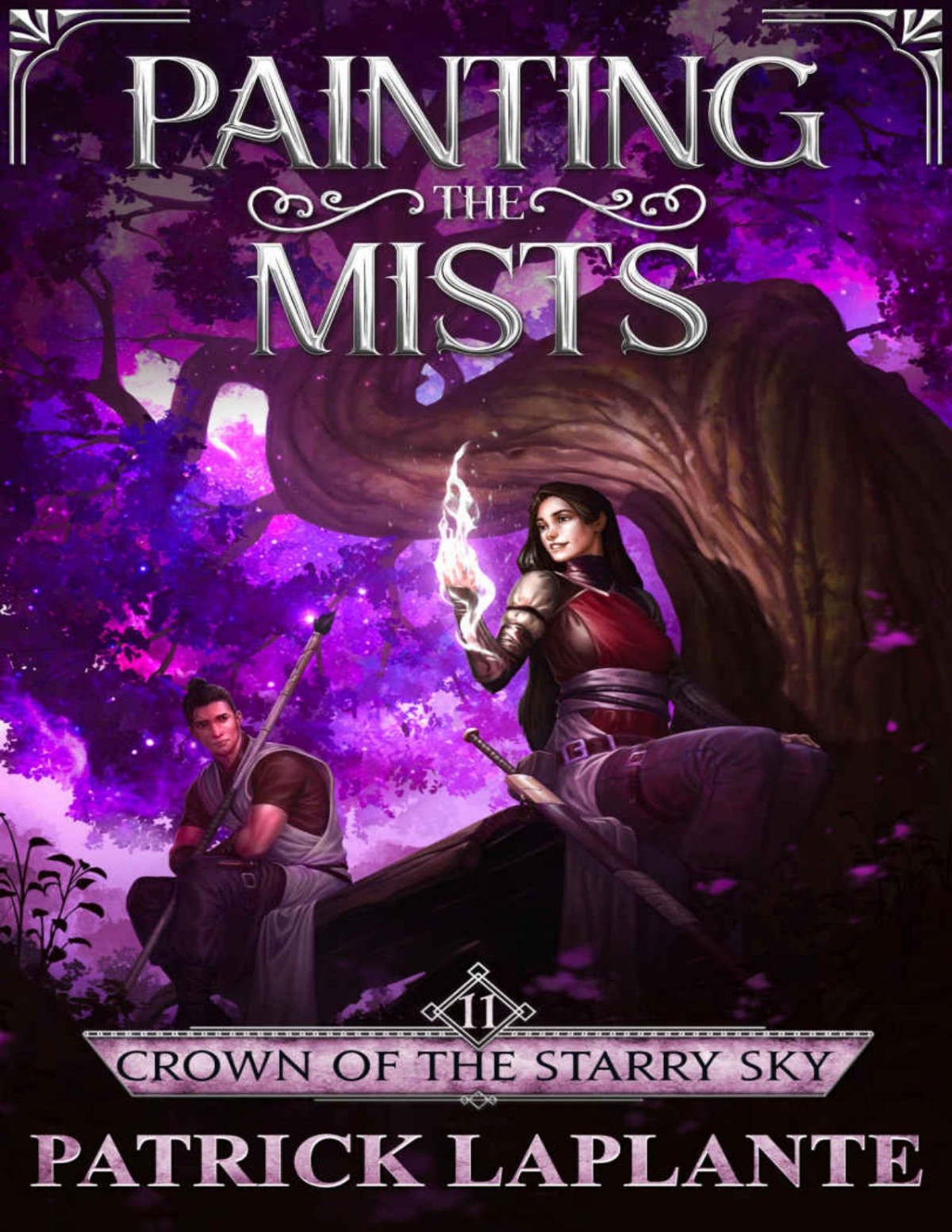 Crown Of The Starry Sky Book 11 Of Painting The Mists Patrick Laplante
