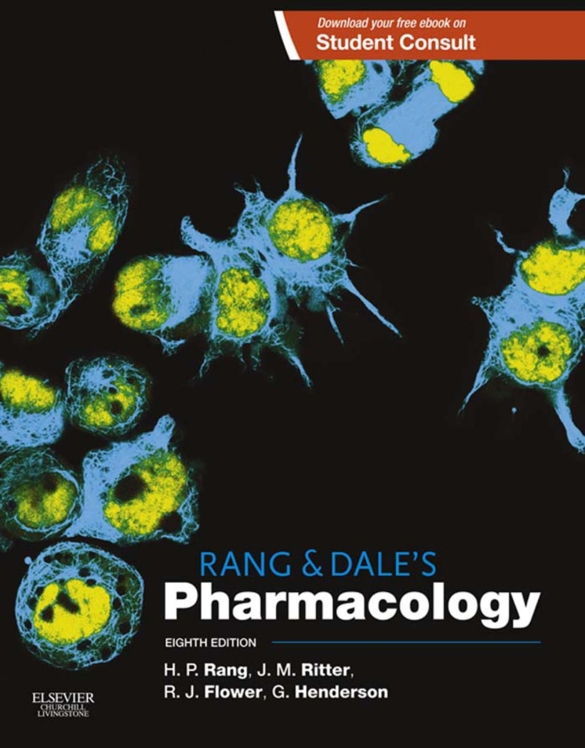 Rang Dales Pharmacology Hp Rang Mb Bs Ma Dphil Hon Fbpharmacols Fmedsci Frs Jm Ritter Dphil Frcp Fbpharmacols Fmedsci Rj Flower Phd Dsc Fbpharmacols Fmedsci Frs G Henderson Bsc Phd Fbpharmacols Fsb