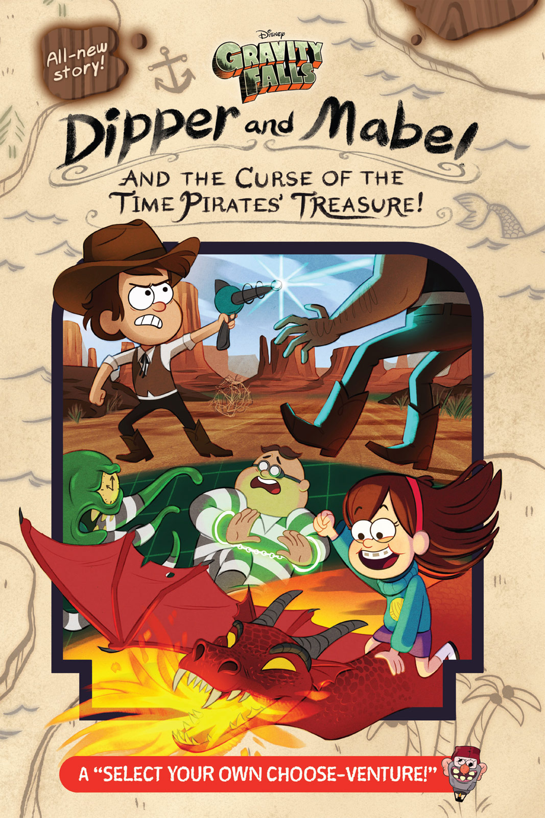 Gravity Falls Dipper And Mabel And The Curse Of The Time Pirates Treasure A Select Your Own Chooseventure Disney Book Group