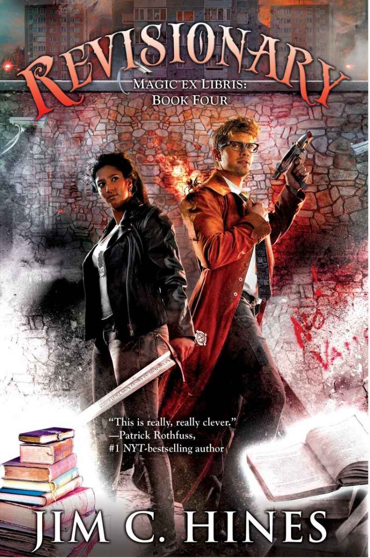 Revisionary Magic Ex Libris Book Four Jim C Hines