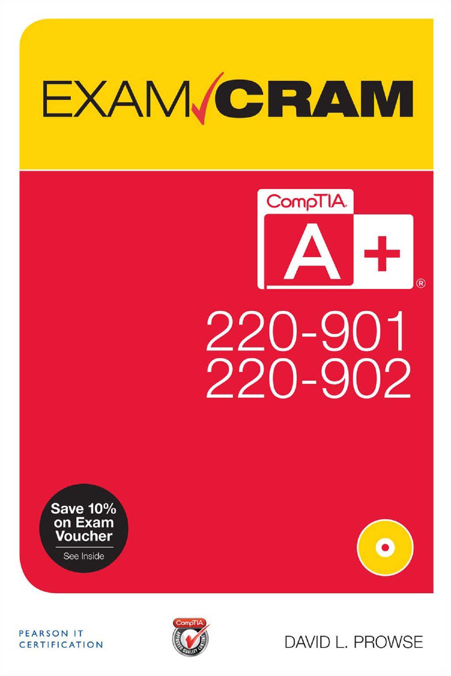 Comptia A 220901 And 220902 Practice Questions Exam Cram David L Prowse