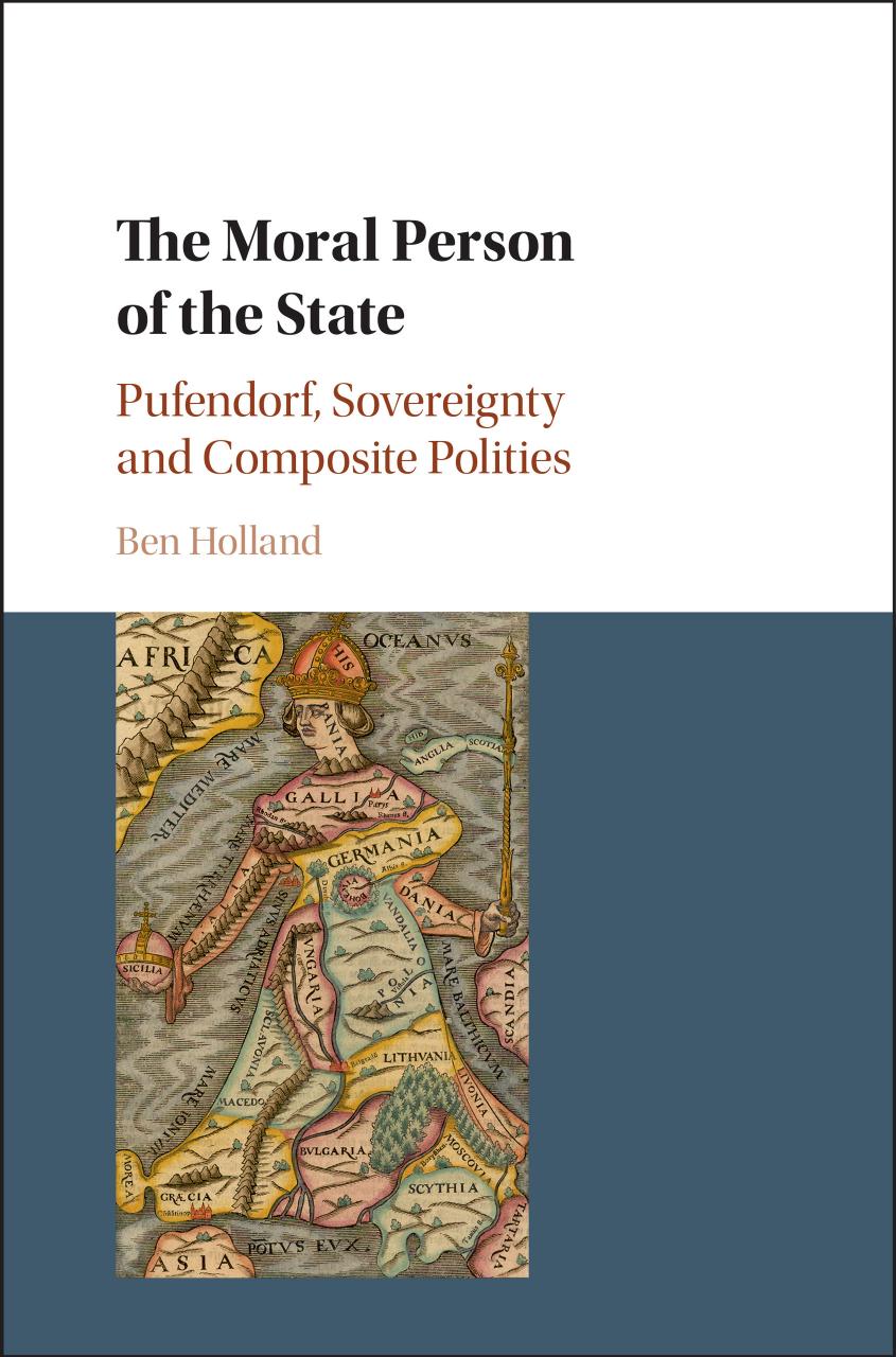 The Moral Person Of The State Ben Holland
