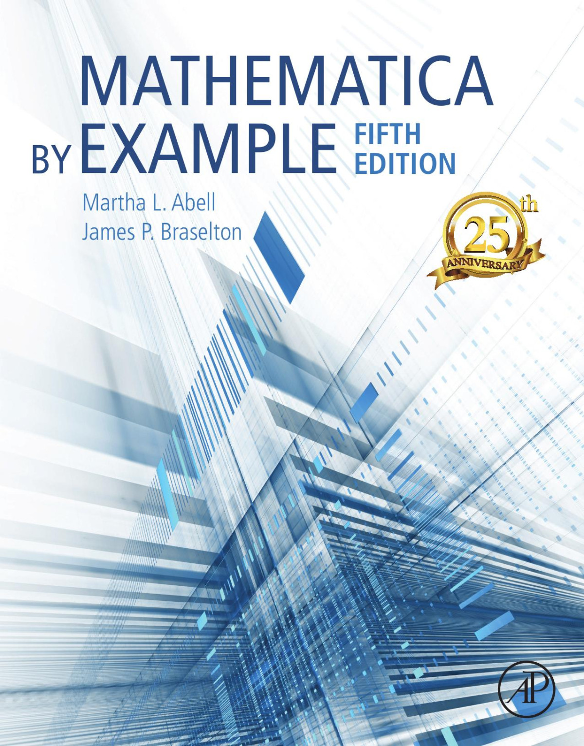 Mathematica By Example 5th Edition Martha L Abell James P Braselton