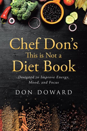 Chef Dons This Is Not A Diet Book Don Doward