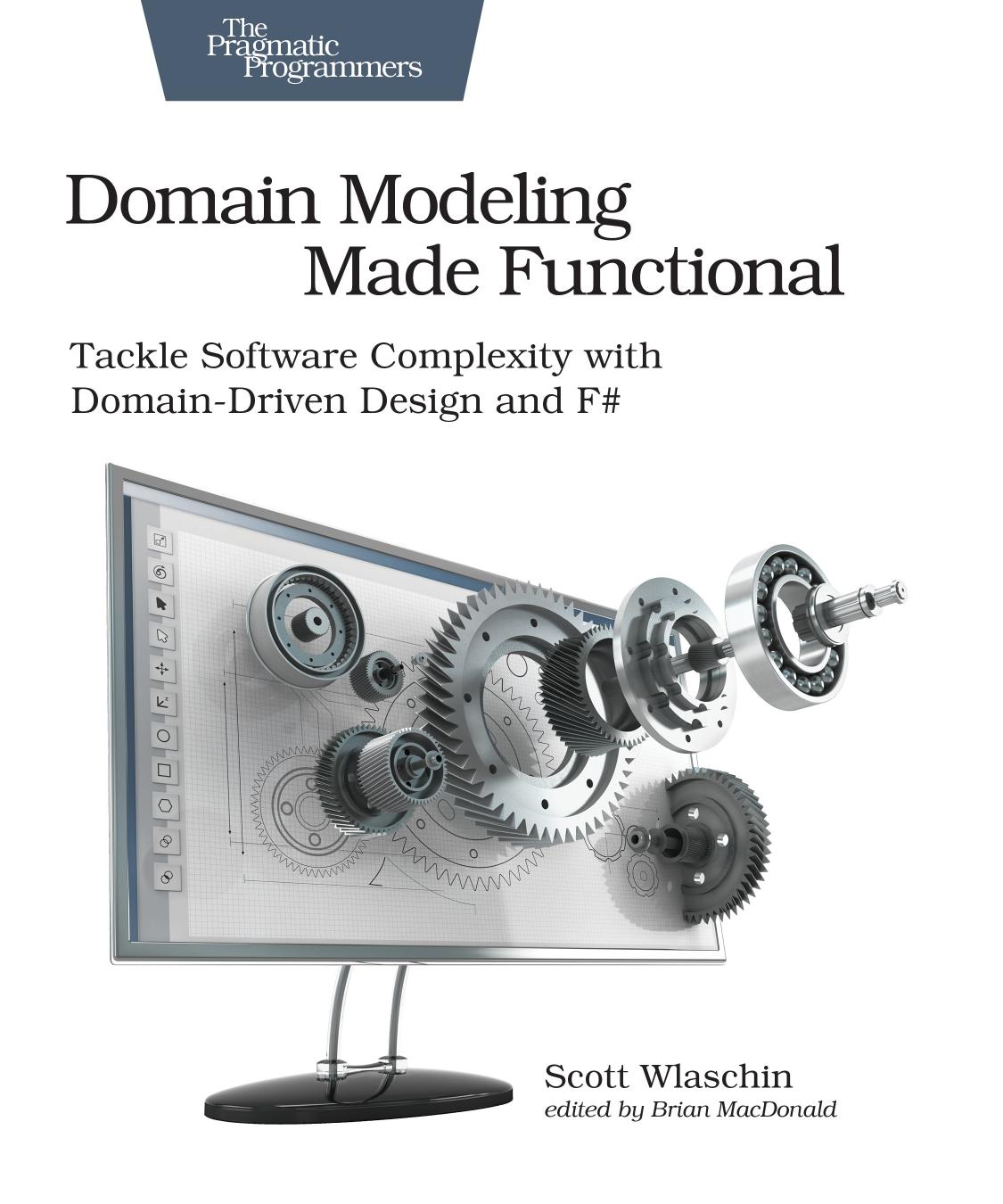 Domain Modeling Made Functional Scott Wlaschin