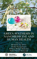 Green Synthesis In Nanomedicine And Human Health Richard L K Glover