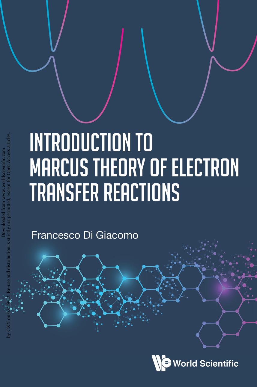 Introduction To Marcus Theory Of Electron Transfer Reactions 872 Pages Francesco Di Giacomo Sapienza University Of Rome