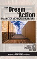 From Dream To Action Imagination And Impossible Futures Tatiana Valrio