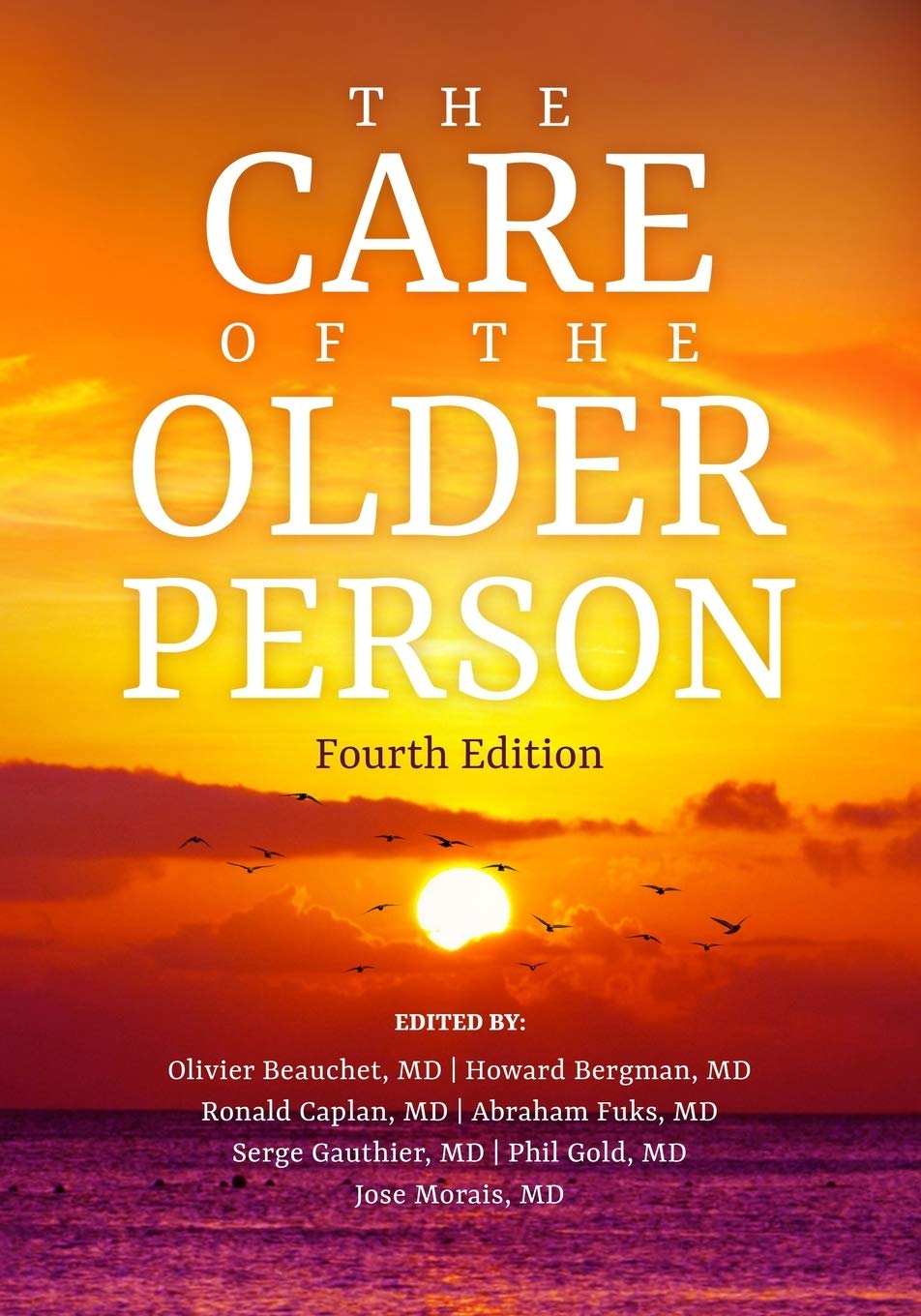 The Care Of The Older Person 4th Edition 4th Edition Beauchet Md