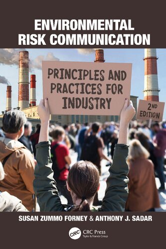 Environmental Risk Communication Principles And Practices For Industry 2nd Edition Forney