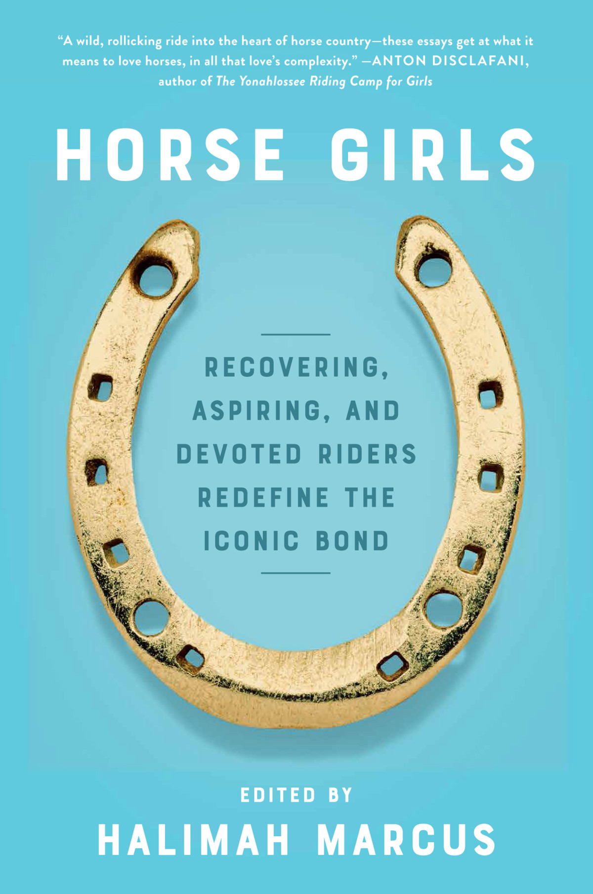 Horse Girls Halimah Marcus