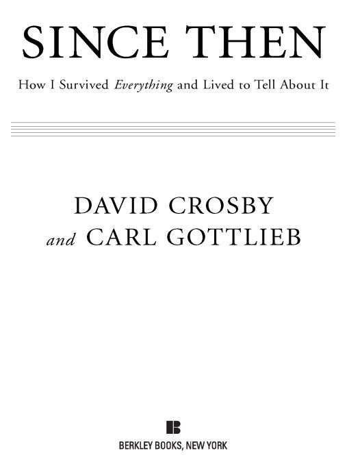 Since Then How I Survived Everything And Lived To Tell About It Crosby