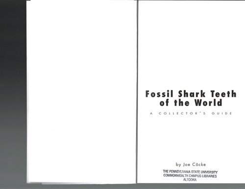 Fossil Shark Teeth Of The World A Collectors Guide Joe Ccke