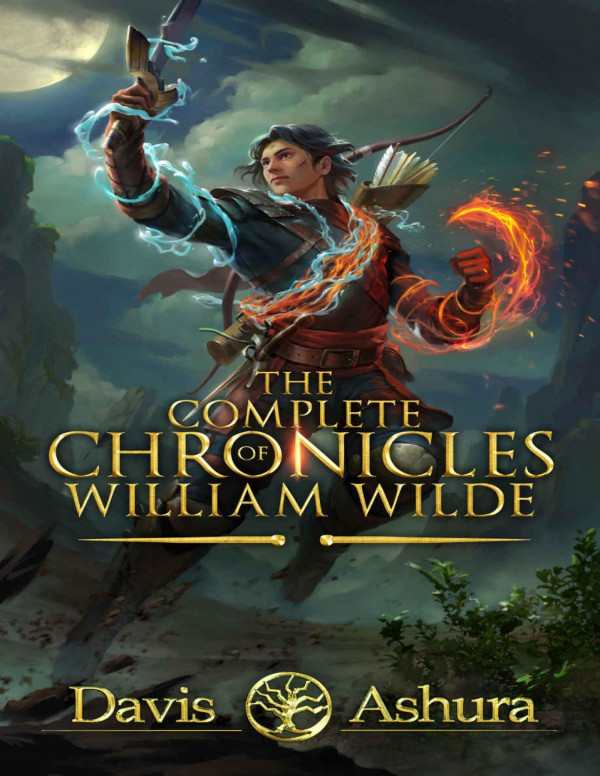 The Complete Chronicles Of William Wilde An Anchored Worlds Series Box Set Davis Ashura