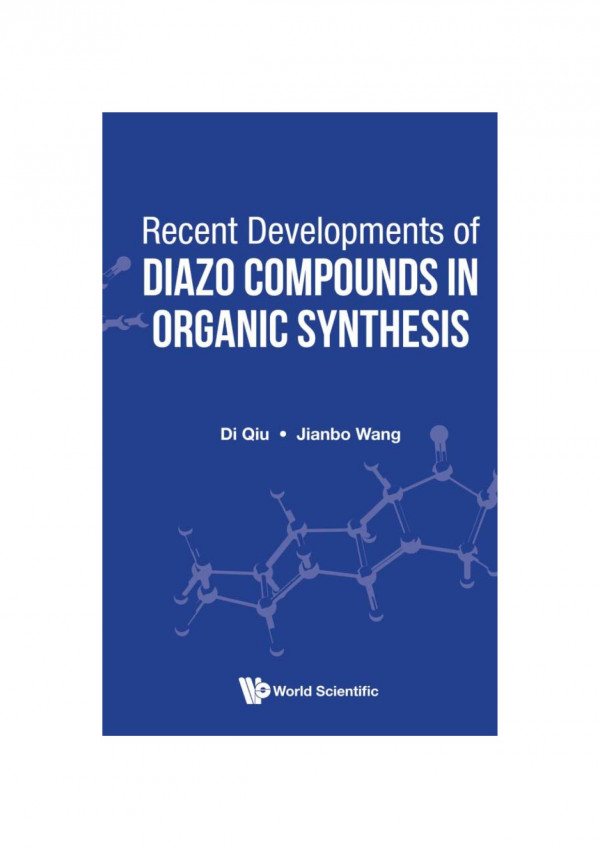 Recent Developments Of Diazo Compounds In Organic Synthesis Qui Di