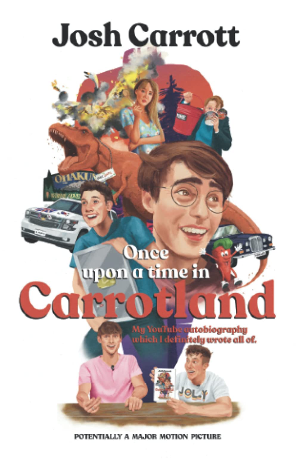 Once Upon A Time In Carrotland My Youtube Autobiography Which I Definitely Wrote All Of Josh Carrott