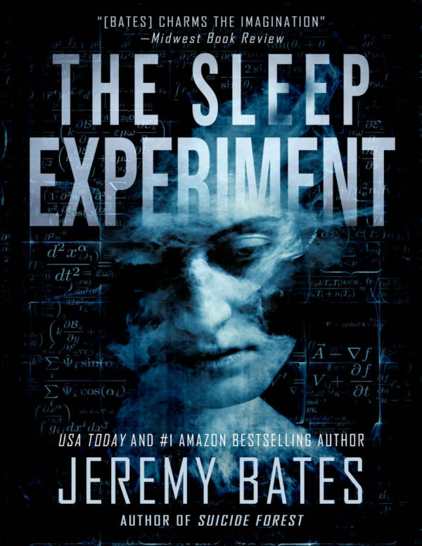 The Sleep Experiment A Scary Psychological Thriller By The New Master Of Horror Worlds Scariest Legends Book 2 Jeremy Bates