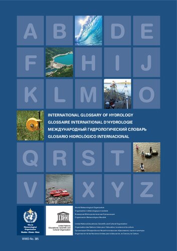 International Glossary Of Hydrology Glossaire International Dhydrologie Glosario Hidrolgico Internacional 3rd Edition World Meteorological Organization