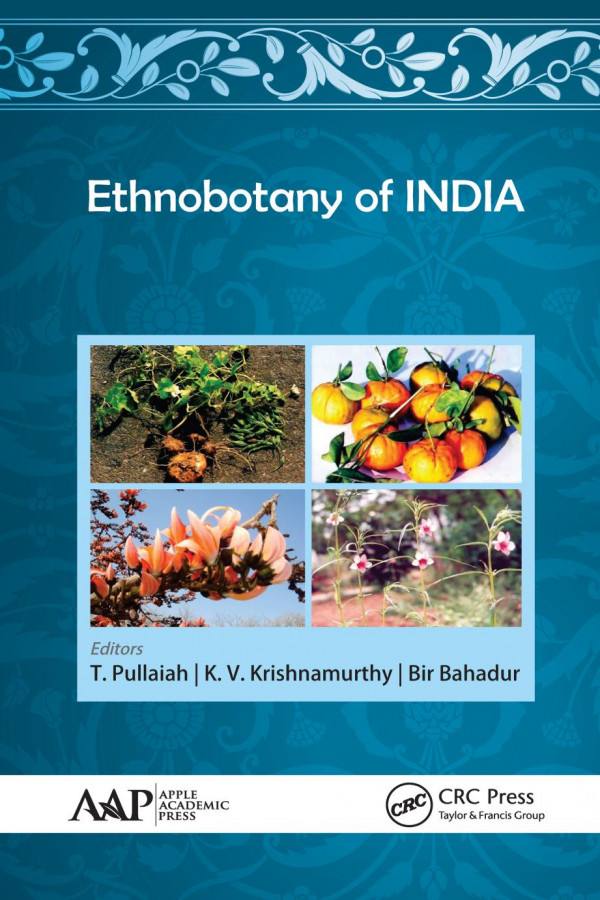 Ethnobotany Of India 5volume Set 1st Edition T Pullaiah Bir Bahadur