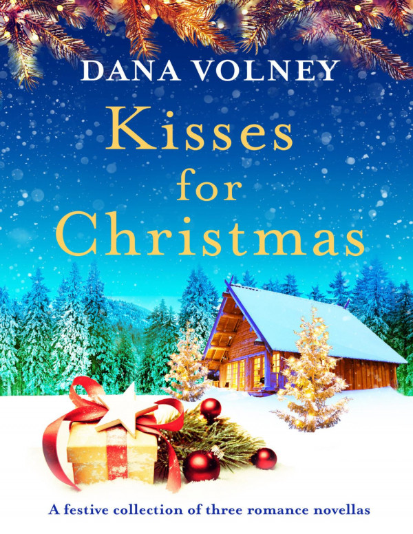 Kisses For Christmas Dana Volney