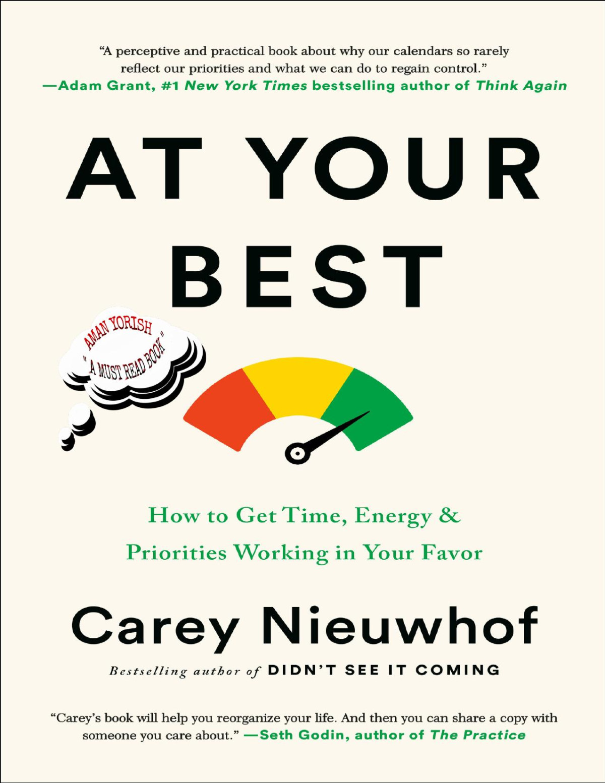 At Your Best How To Get Time Energy And Priorities Working In Your Favor Carey Nieuwhof