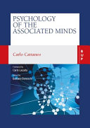 Psychology Of The Associated Minds Lectures At The Lombard Institute Of Sciences Letters And Arts Carlo Cattaneo