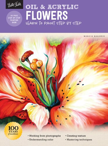Oil Acrylic Flowers Revised Marcia Baldwin