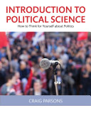 Introduction To Political Science 1st Edition Craig Parsons