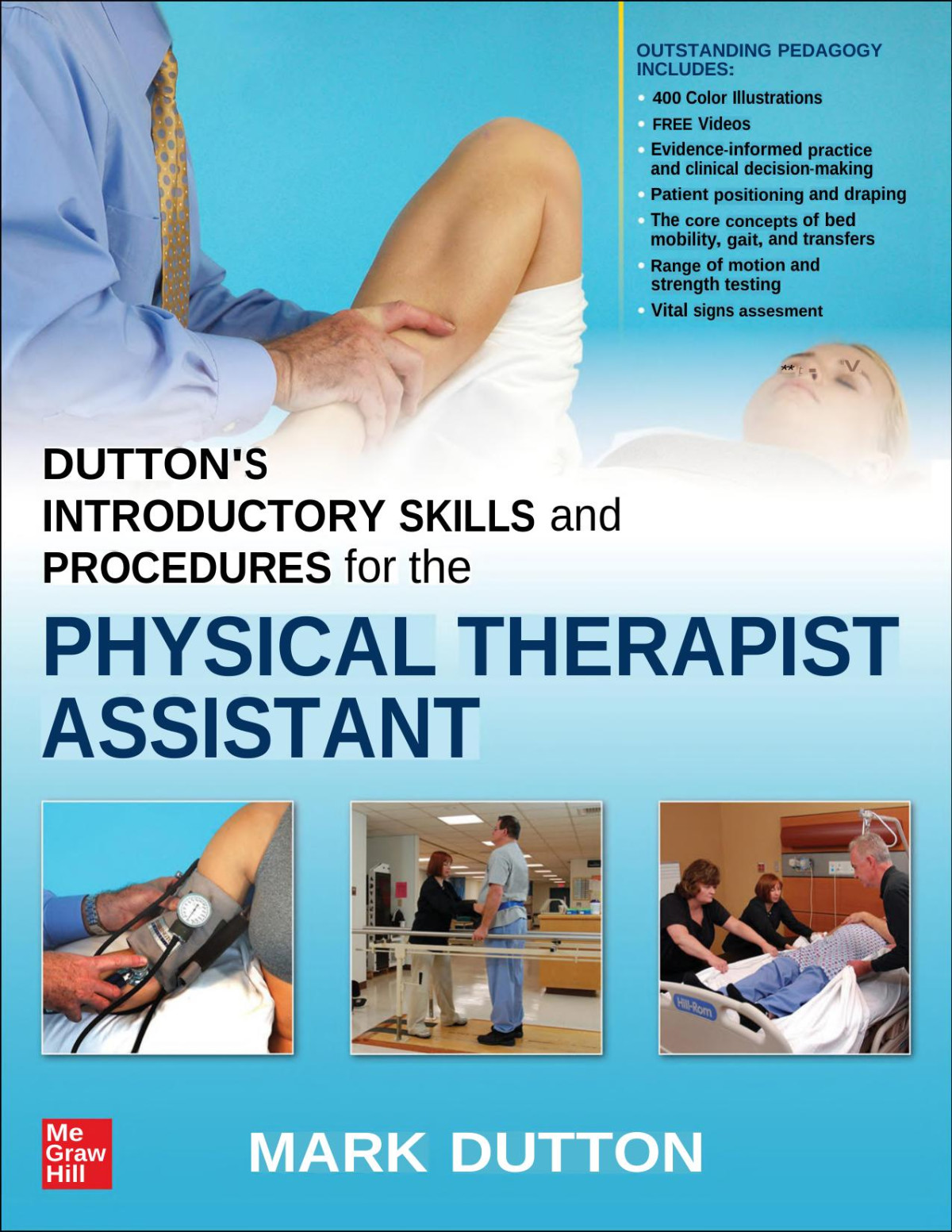 Duttons Introductory Skills And Procedures For The Physical Therapist Assistant 1st Edition Mark Dutton