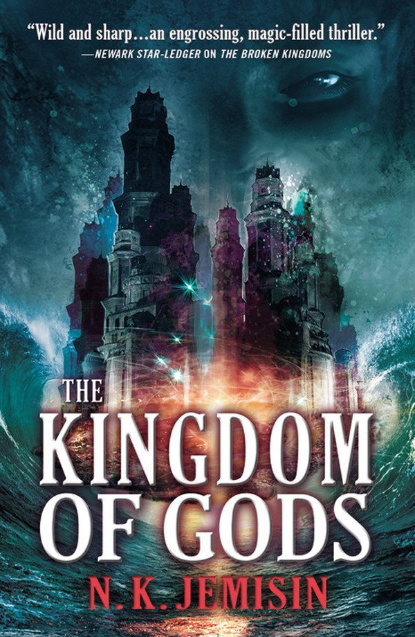 The Kingdom Of Gods N K Jemisin