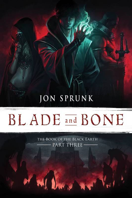 Blade And Bone Jon Sprunk