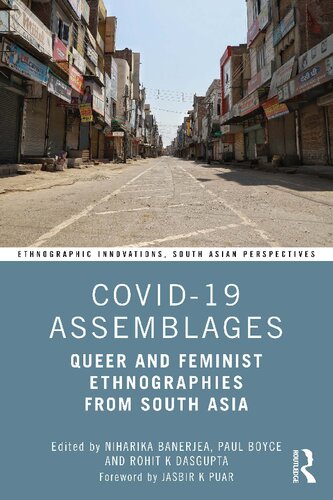 Covid19 Assemblages Queer And Feminist Ethnographies From South Asia Niharika Banerjea Editor