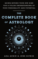 The Complete Book Of Astrology Ada Aubin June Rifkin