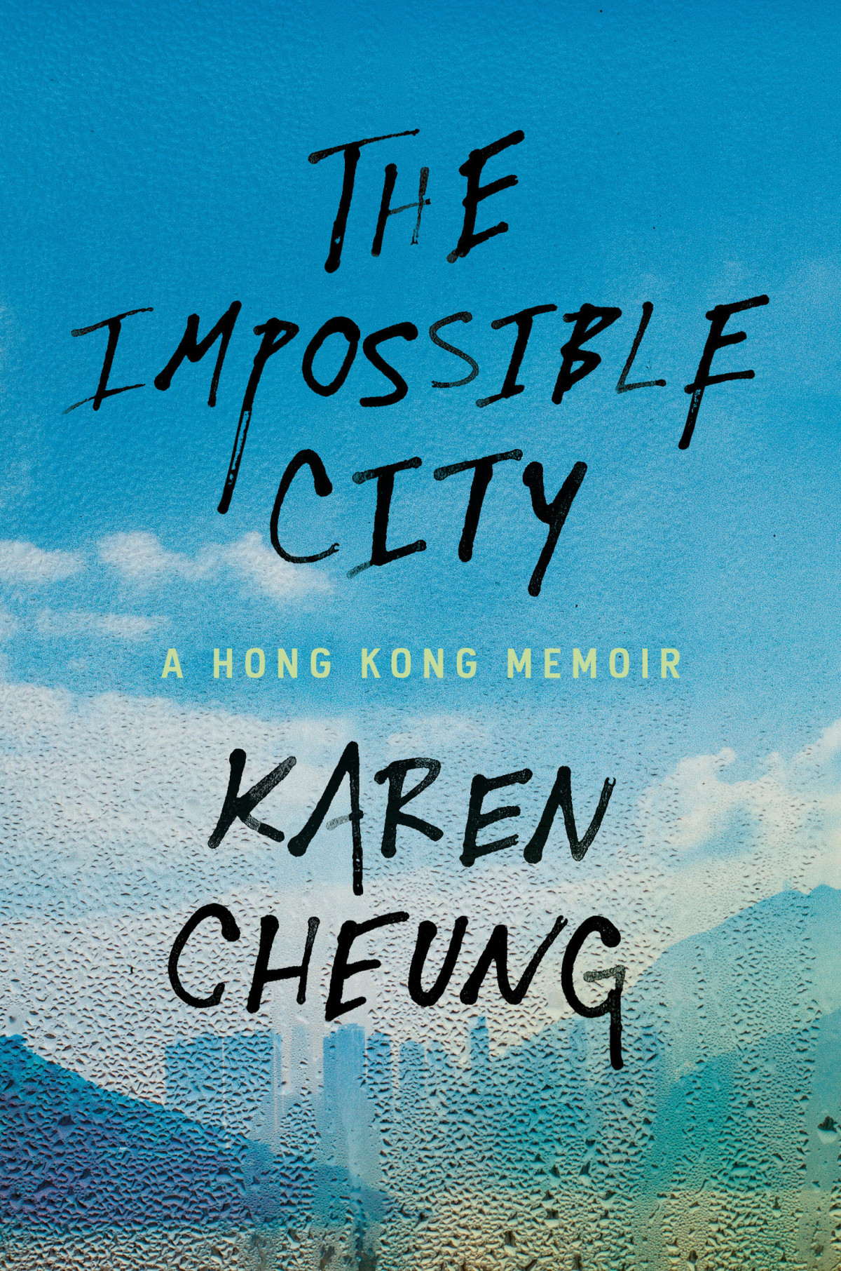 The Impossible City Karen Cheung