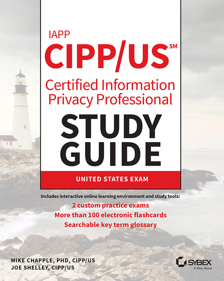 Iapp Cipp Us Certified Information Privacy Professional Study Guide Chapple