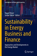Sustainability In Energy Business And Finance Hasan Diner Serhat Yksel
