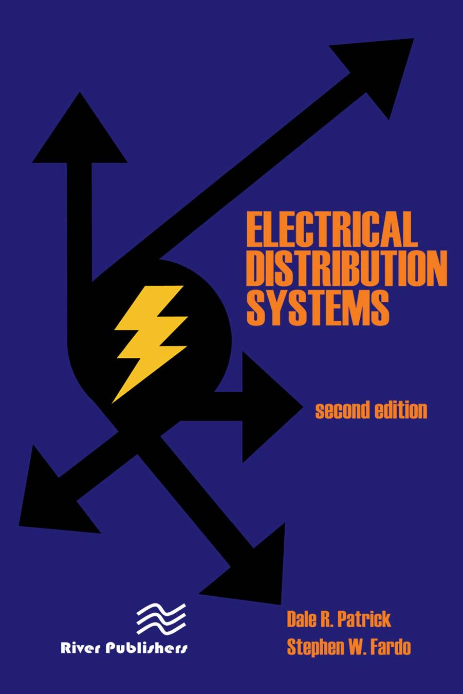 Electrical Distribution Systems 2nd Edition 2nd Edition Dale R Patrick Stephen W Fardo