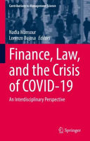 Finance Law And The Crisis Of Covid19 An Interdisciplinary Perspective Nadia Mansour
