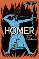 World Classics Library Homer The Illiad And The Odyssey Homer