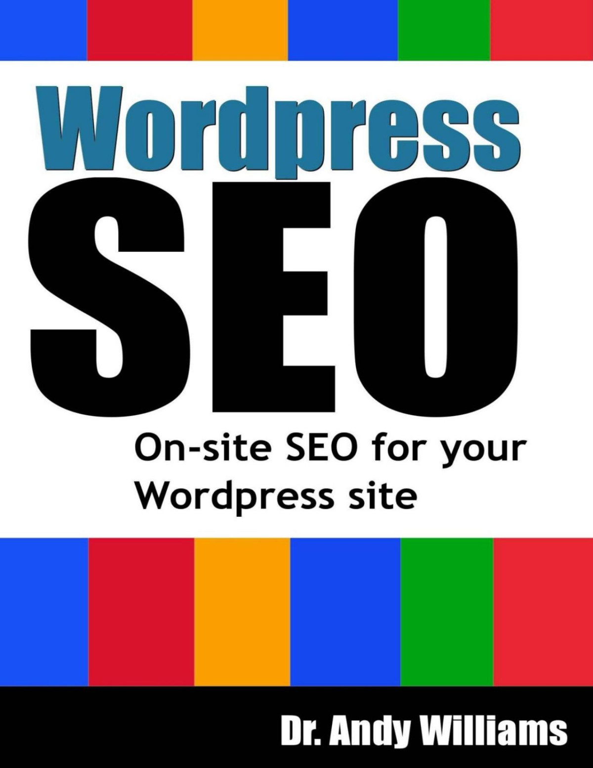 Wordpress Seo Onpage Seo For Your Wordpress Site Dr Andy Williams