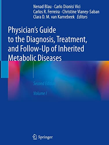 Physicians Guide To The Diagnosis Treatment And Followup Of Inherited Metabolic Diseases 2nd Ed 2021 Nenad Blau