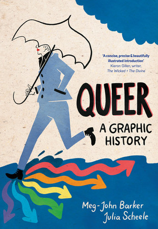 Queer A Graphic History Megjohn Barker Julia Scheele