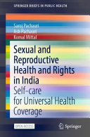 Sexual And Reproductive Health And Rights In India Saroj Pachauri