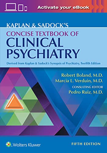 Kaplan Sadocks Concise Textbook Of Clinical Psychiatry 5th Ed 5th Edition Robert Boland
